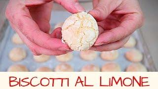 BISCOTTI AL LIMONE fatti in casa - Homemade Lemon Cookies