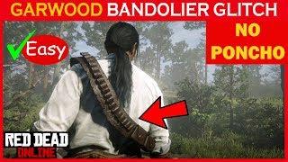 GARWOOD BANDOLIER GLITCH NO PONCHO on Red Dead Online