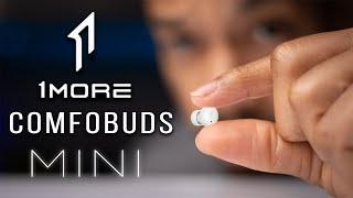 1More Comfobuds Mini  One Of The Best Earbuds of 2022...Heres Why