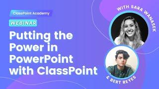 Putting the Power in PowerPoint with ClassPoint