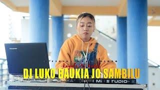 Dj MINANG TERBARU 2023 - LUKO BAUKIA JO SAMBILU - RAYOLA  #djminangterbaru #djminang #djfyptiktok