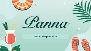 ️ PANNA Sierpień 2024  - JA CHCĘ DO DOMUUU