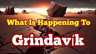 What Is Happening To Grindavik Iceland Hagafell-Grindavik Fissure Volcano Eruption Earthquakes