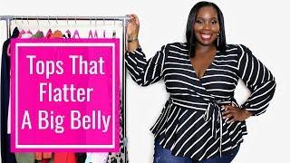 Plus Size Tops That Flatter A BIG BELLY