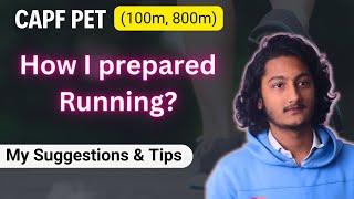 CAPF PET 100M 800M Important Tips CAPF Physical Prep