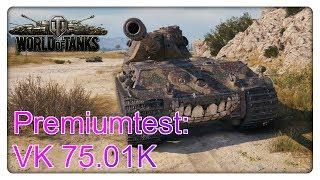 Stiftung Premiumtest VK 75.01 K World of Tanks - Gameplay - Deutsch