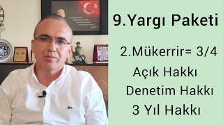 9.Yargı Paketi 2. Tekerrür 44 Taslağı. Açık 3 yıl hakkı koşullu ve denetim var