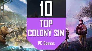 TOP10 Colony Sim Games  Best Colony Building Simulation PC Games