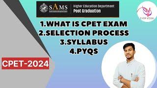 All information about CPET-2024  Selection Process Eligibility criteria And Syllabus