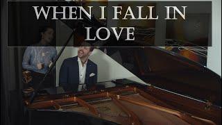 When I Fall In Love - Chris Rupp ft Jaime Arin Celine Dion cover