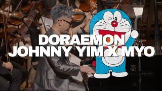 【Doraemon】- Johnny Yim X MYO - Piano and Orchestra