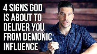 God Is About to Deliver You from Demonic Influence If . . .