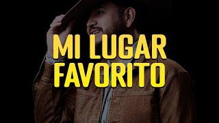 Eden Muñoz - Mi Lugar Favorito Letra