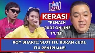 Roy Shakti Judi Online Sudah Didesain 90 Persen Orang Akan Loss Night Live
