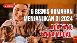 6 IDE USAHA RUMAHAN MODAL MINIMALIS OMSET FANTASTIS