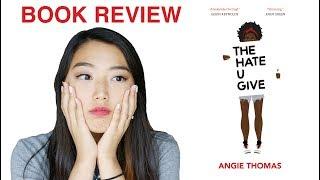 BOOK REVIEW THE HATE U GIVE BY ANGIE THOMAS