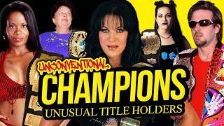 UNCONVENTIONAL CHAMPS  Unusual Title Holders
