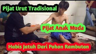 PIJAT URUT ANAK REMAJA HABIS JATUH DARI POHON RAMBUTAN