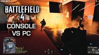 Battlefield 4 Beta Console vs. PC