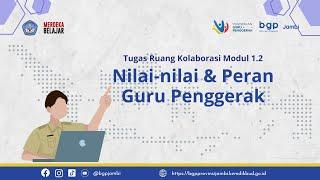 Mengenal Nilai-nilai dan Peran Guru Penggerak dalam Pendidikan