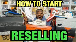 HOW TO START RESELLING SNEAKERS IN 2023 ULTIMATE GUIDE