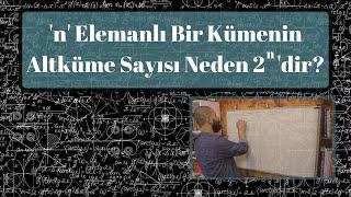 Why İs The Number Of Subsets Of A Set Of n Elements 2^n