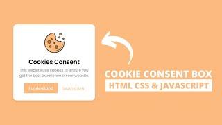 Cookie Consent Box using HTML CSS & JavaScript  Learn to Set Cookies to the User Browser