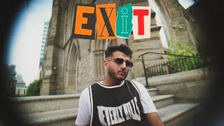 EXIT - Harkirat Sangha  Starboy X