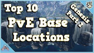 Top 10 PvE Base Locations - Genesis Part 2 - Ark Survival Evolved