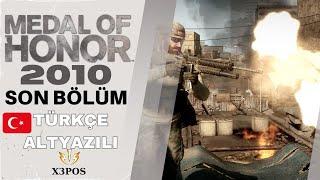 Medal of Honor 2010 - SON Bölüm Türkçe Altyazılı