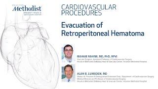 Evacuation of Retroperitoneal Hematoma