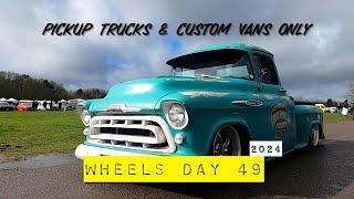 Pickup Trucks & Custom Vans Only  Wheels Day 49