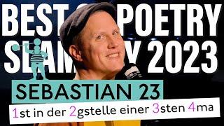 Sebastian 23 - Numerische Gedichte  Best of Poetry Slam Day Legends @ElbphilharmonieHamburg