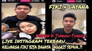 Live Instagram  Fiki Naki & Dayana Keluarga Fiki Naki Rupanya Bisa Bahasa Inggris Semua.Part 1