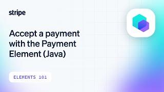 Accept a payment with the Payment Element using Java