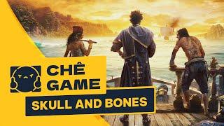 SKULL AND BONES  CHÊ GAME