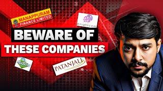 Scam Companies of Stock Market  Manappuram Finance Bright Com Ruchi Soya  Harsh Goela