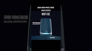 NETGEAR Shorts  Orbi WiFi 6E  Exclusive  Limited Release