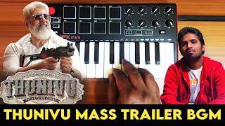 Thunivu - Mass Trailer Bgm By Raj Bharath  Ajith Kumar  Ghibran  H.Vinoth