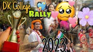 DK College Mirza rally 2023  Dk College Bakul vlogs #Dk_College_Mirza @bakuldasassam8884