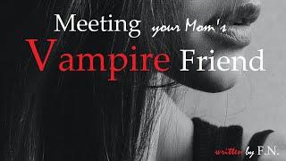 Meeting your Moms Vampire Friend ASMR Roleplay -- Female x Listener Binaural Hypnosis