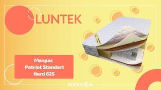 Отзыв о матрасе Luntek Patriot Standart Hard 625