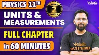 Units & Measurements in 60 Minutes⏳  Class 11 Physics Chapter 1 One Shot  Anupam Sir@VedantuMath