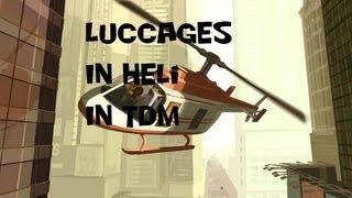 GTA IV  Luccages Exposed  Heli In TDM 