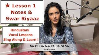 Lesson 1 Notes and Swar Riyaz स्वर और स्वर रियाज़  Indian Classical Lessons  Bidisha Ghosh