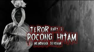 Cerita Horor -  Pocong Hitam Dan PESUGIHAN