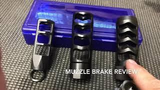 Muzzle Brake Review - Kahntrol 3Gun PVA Rocket Scientist & Area 419 Sidewinder on 300WinMag