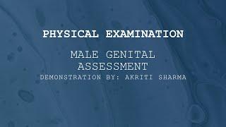 Male Genital Assessment Nursing assessment Physical examination