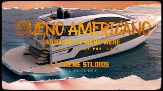 Sueño americano -Flow nygga ft Dicelo were -Livan prod studios la creme-jairon prod -la m