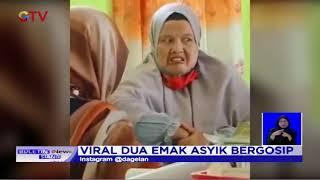 VIRAL Emak-emak Asyik Bergosip Ditonton 1 Juta Kali - BIS 1806